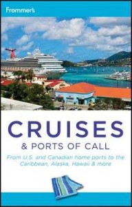 Frommer’s Cruises & Ports of Call