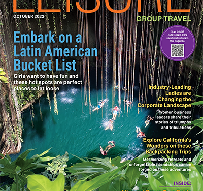 October 2022 Leisure Group Travel Magazine