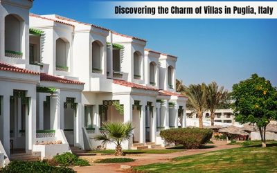 Discovering the Charm of Villas in Puglia, Italy