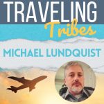 Traveling Tribes