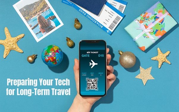 Preparing Your Tech for Long-Term Travel